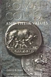 ROMAN COINS AND THEIR VALUES  VOL 1 DAVID R SEAR